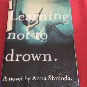 🌸Learning not to Drown Novel by Anna Shinoda